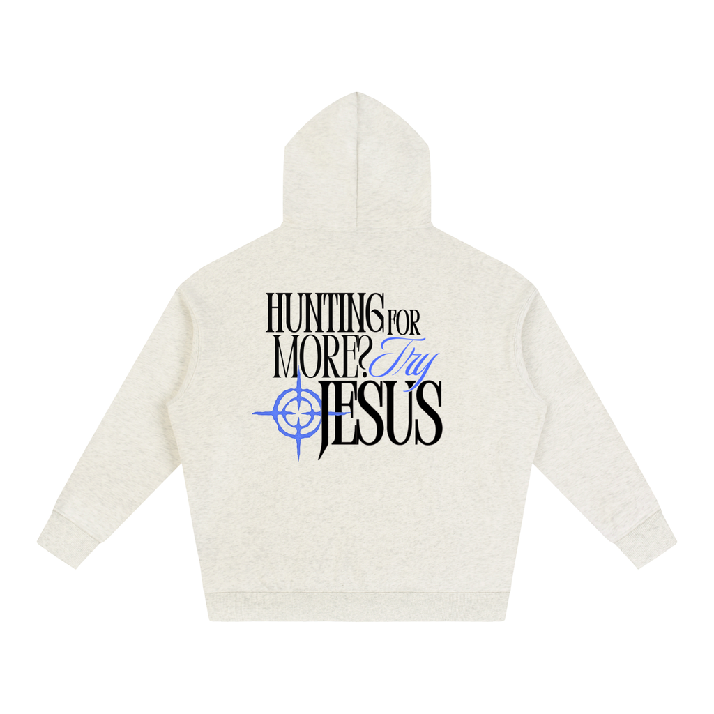 HUNTING 4 MORE | HOODIE